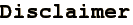 Disclaimer